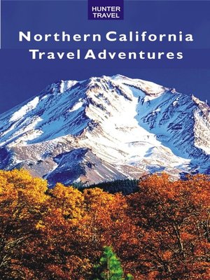 cover image of Northern California Travel Adventures